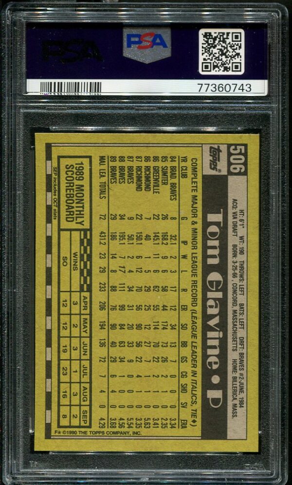 Authentic 1990 Topps #506 Tom Glavine PSA 9 Baseball Card