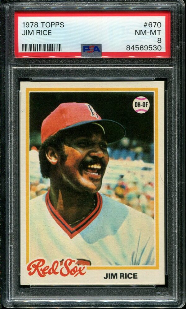 Authentic 1978 Topps #670 Jim Rice PSA 8 Baseball Card