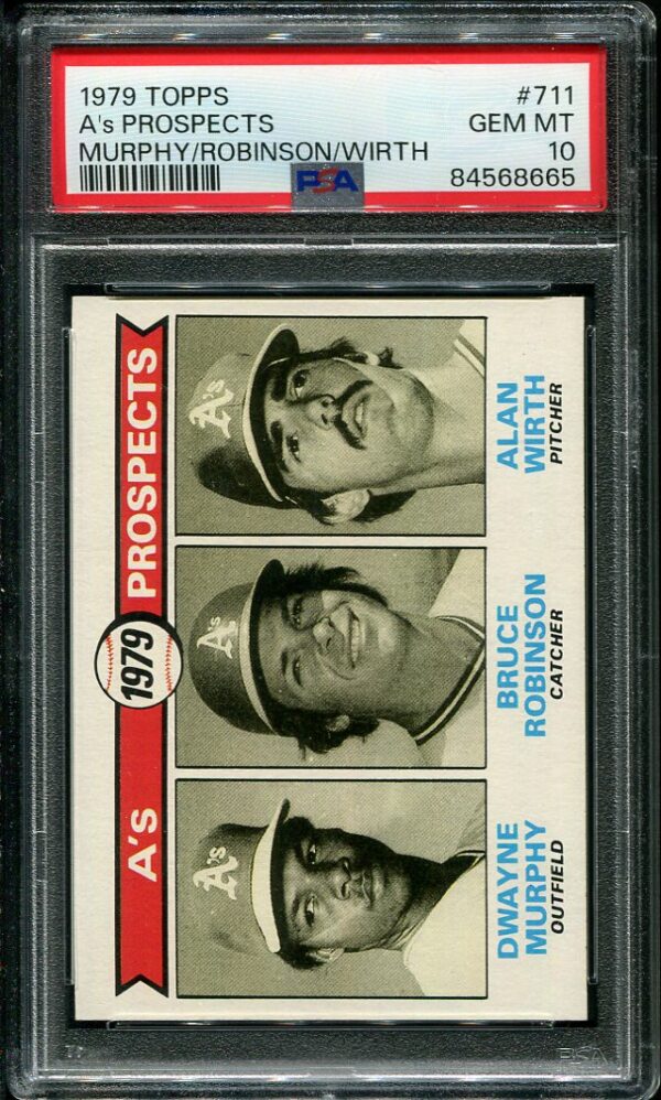 Authentic 1979 Topps #711 A's Prospects PSA 10 Baseball Card