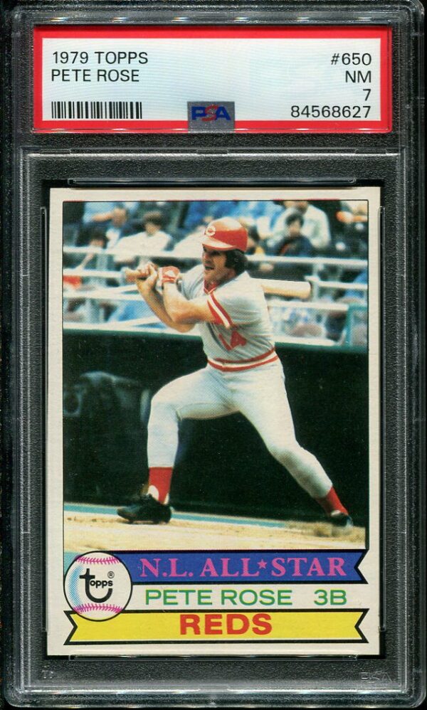 Authentic 1979 Topps #650 Pete Rose PSA 7 Baseball Card