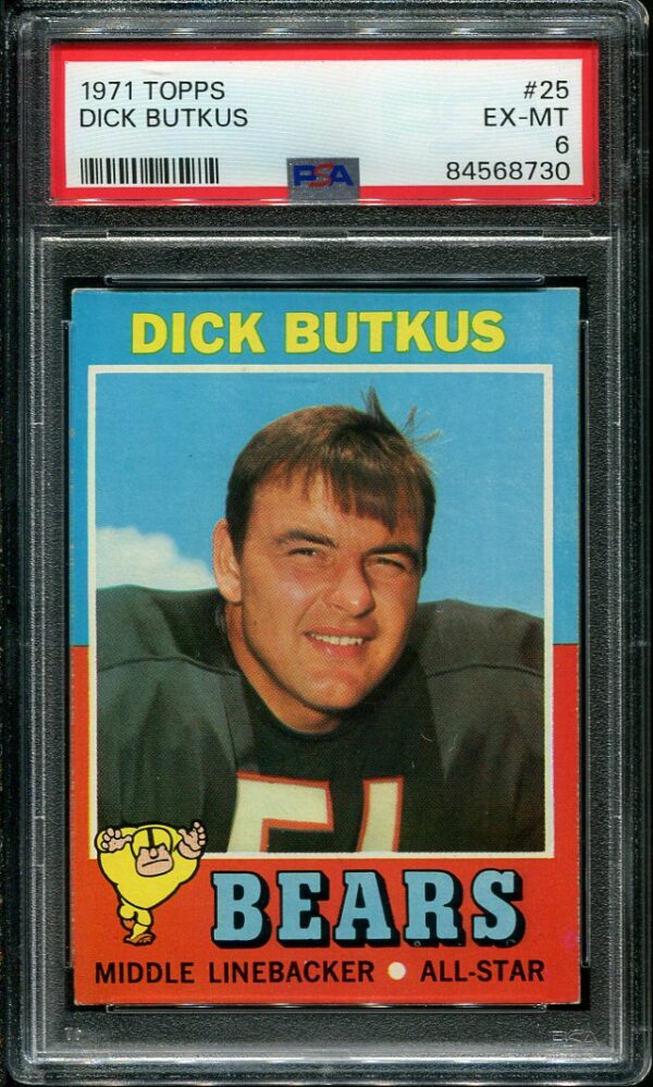 Authentic 1971 Topps #25 Dick Butkus PSA 6 Football Card