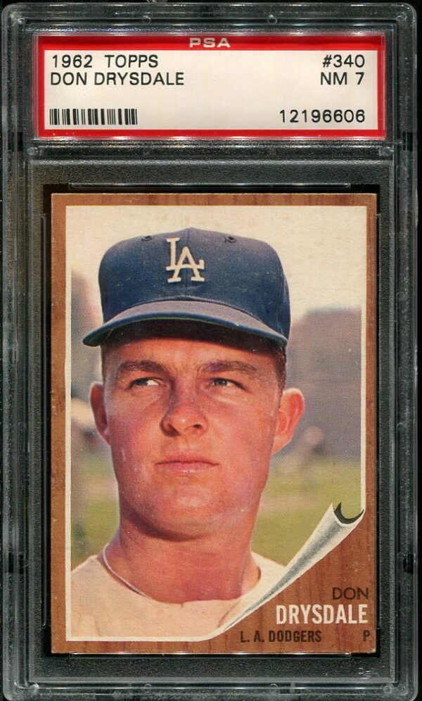 Authentic 1962 Topps #340 Don Drysdale PSA 7 Baseball Card