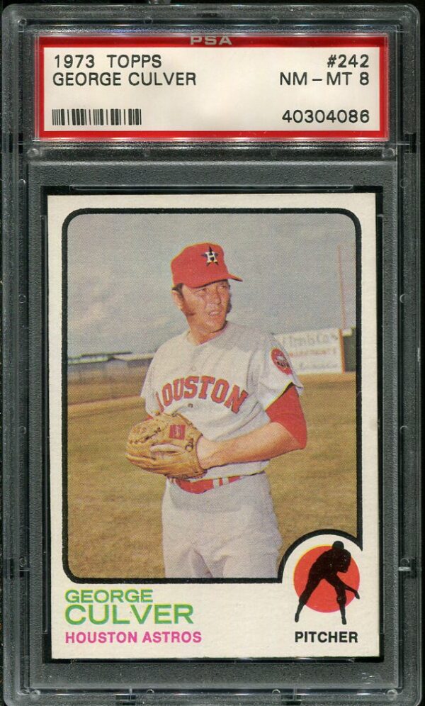 Authentic 1973 Topps #242 George Culver PSA 8 Baseball Card