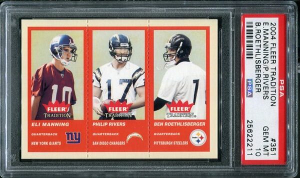 2004 Fleer Eli Manning, Rivers, Roethlisberger PSA 10 Rookie Football Card
