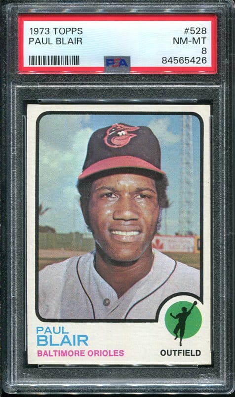 Authentic 1973 Topps #528 Paul Blair PSA 8 Baseball Card