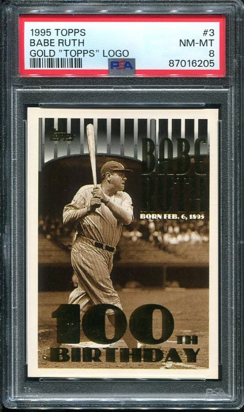Authentic 1995 Topps #3 Babe Ruth PSA 8 Baseball Card