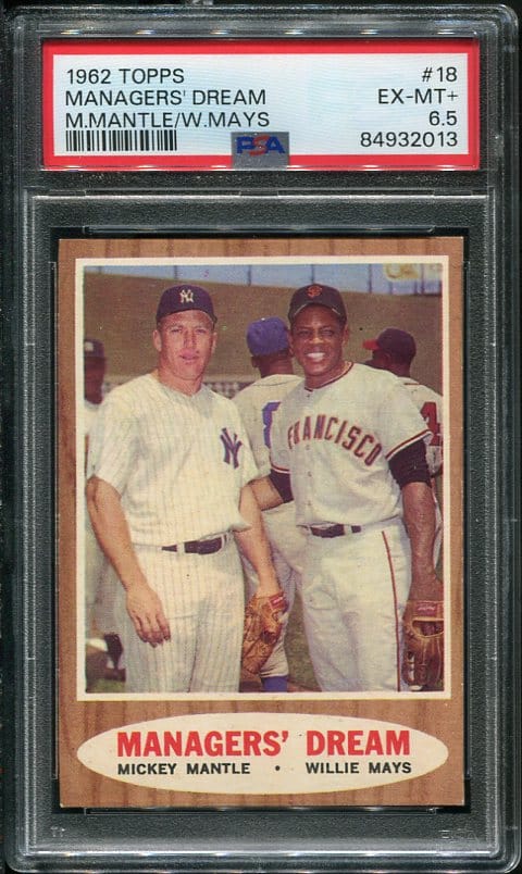 Authentic 1962 Topps Managers' Dream #18 Mickey Mantle & Willie Mays PSA 6.5