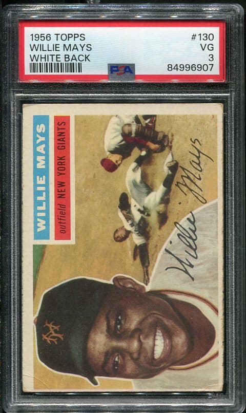 Authentic 1956 Topps #130 Willie Mays PSA 3 White Back Baseball Card
