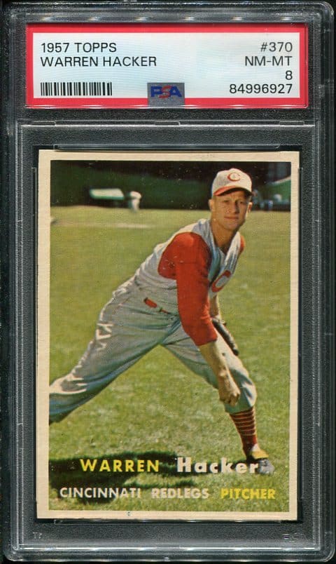 Authentic 1957 Topps #3370 Warren Hacker PSA 8 Vintage Baseball Card