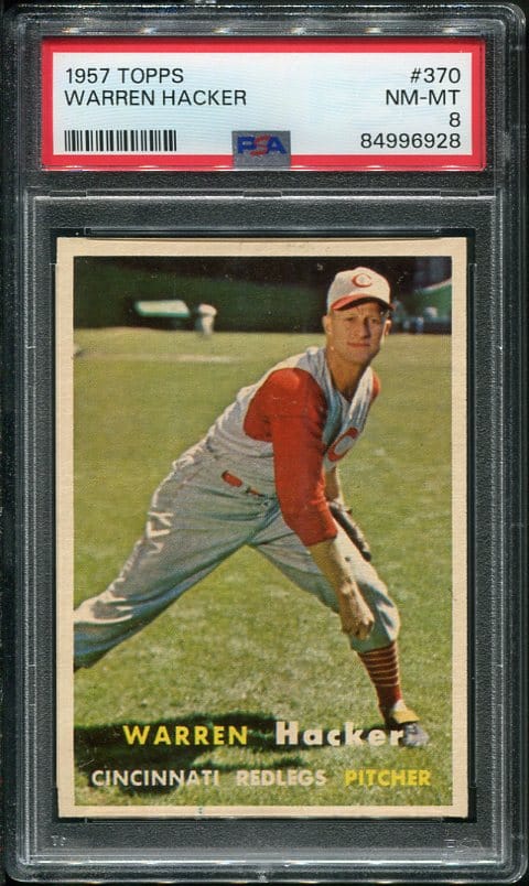 Authentic 1957 Topps #370 Warren Hacker PSA 8 Vintage Baseball Card