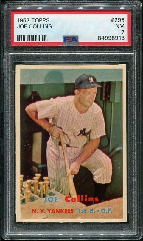 Authentic 1957 Topps #295 Joe Collins PSA 7 Vintage Baseball Card