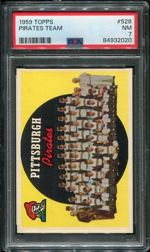 Authentic 1959 Topps #528 Pirates Team PSA 7 Baseball Card