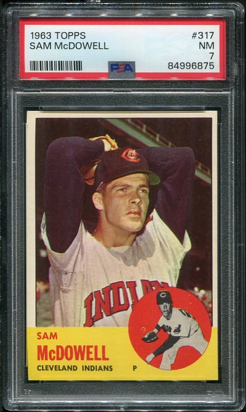 Authentic 1963 Topps #317 Sam McDowell PSA 7 Baseball Card