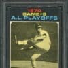 Authentic 1971 Topps #197 AL Playoff Game 3 Jim Palmer PSA 6 Baseball Card