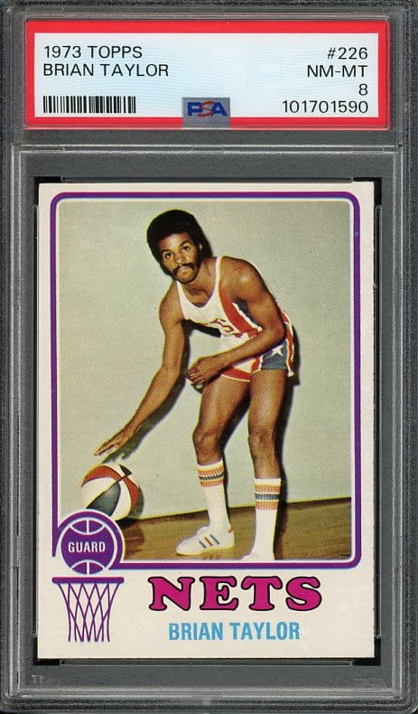 Authentic 1973 Topps #226 Brian Taylor PSA 8 Basketball Card