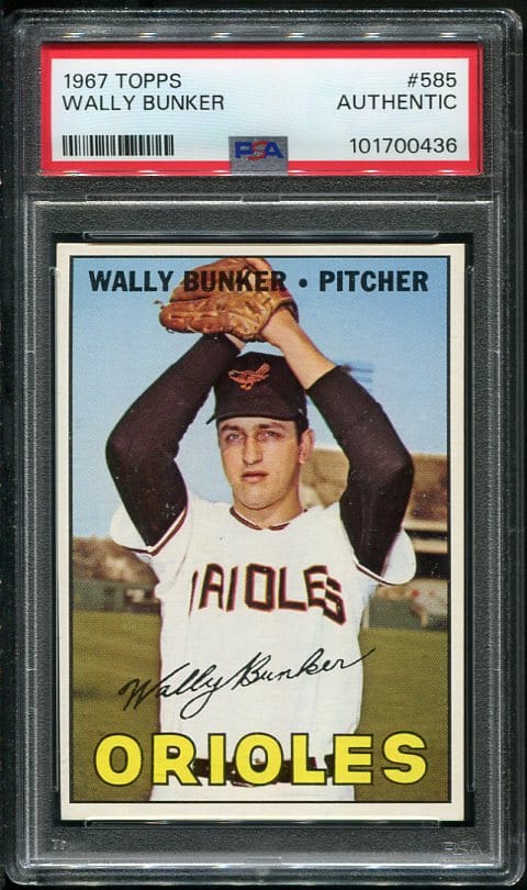 Authentic 1967 Topps #585 Wally Bunker PSA Authentic Baseball Card