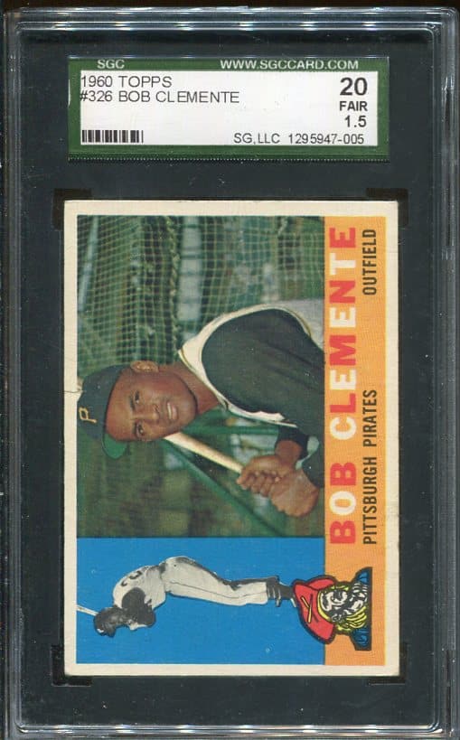 Authentic 1960 Topps #326 Roberto Clemente SGC 1.5 Baseball Card