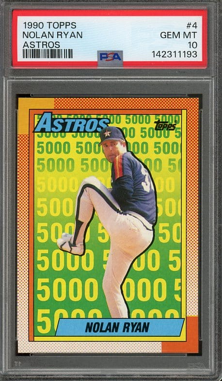 Authentic 1990 Topps #4 Nolan Ryan PSA 10 Baseball Card