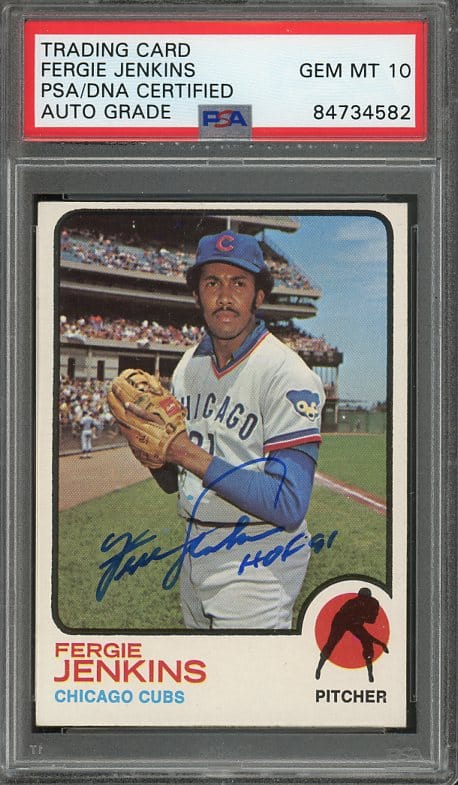 Authentic 1973 Topps #180 Fergie Jenkins PSA/DNA Auth Auto Baseball Card