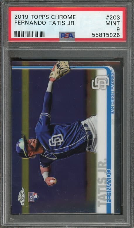 Authentic Fernando Tatis Jr.'s 2019 Topps Chrome #203 rookie card with a MINT PSA 9 grade