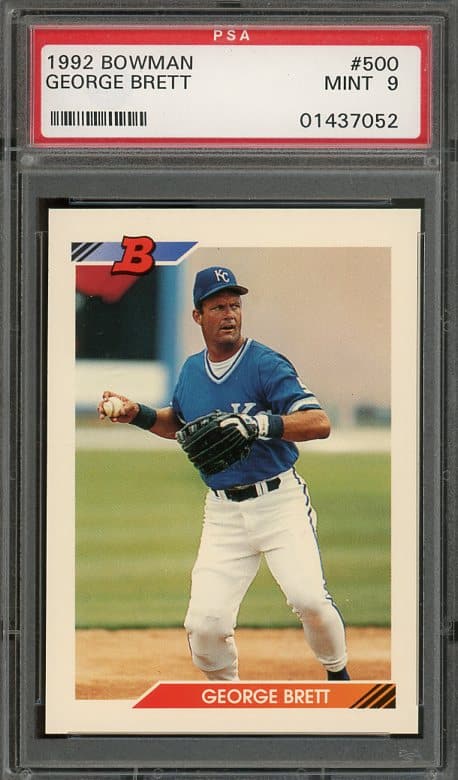 Hall of Famer George Brett's 1992 Bowman #500 baseball card with a MINT PSA 9 grade!- Recently Graded and New PSA Holder