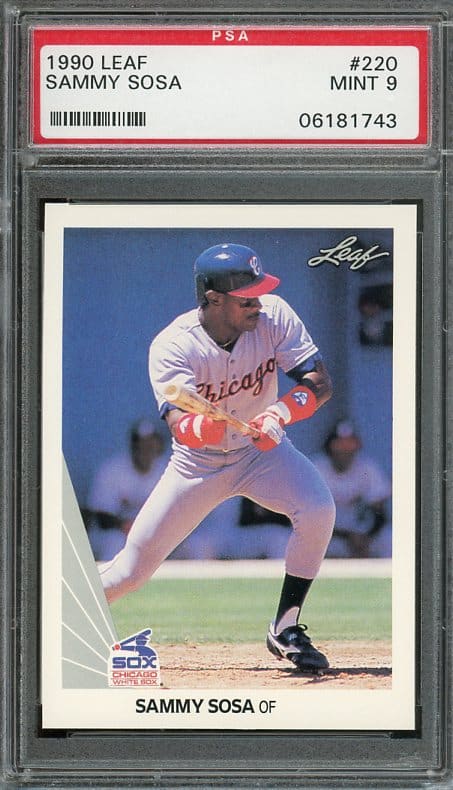 Authentic 1990 Leaf #220 Sammy Sosa PSA 9 Rookie Baseball Card - Recently Graded & New PSA Holder